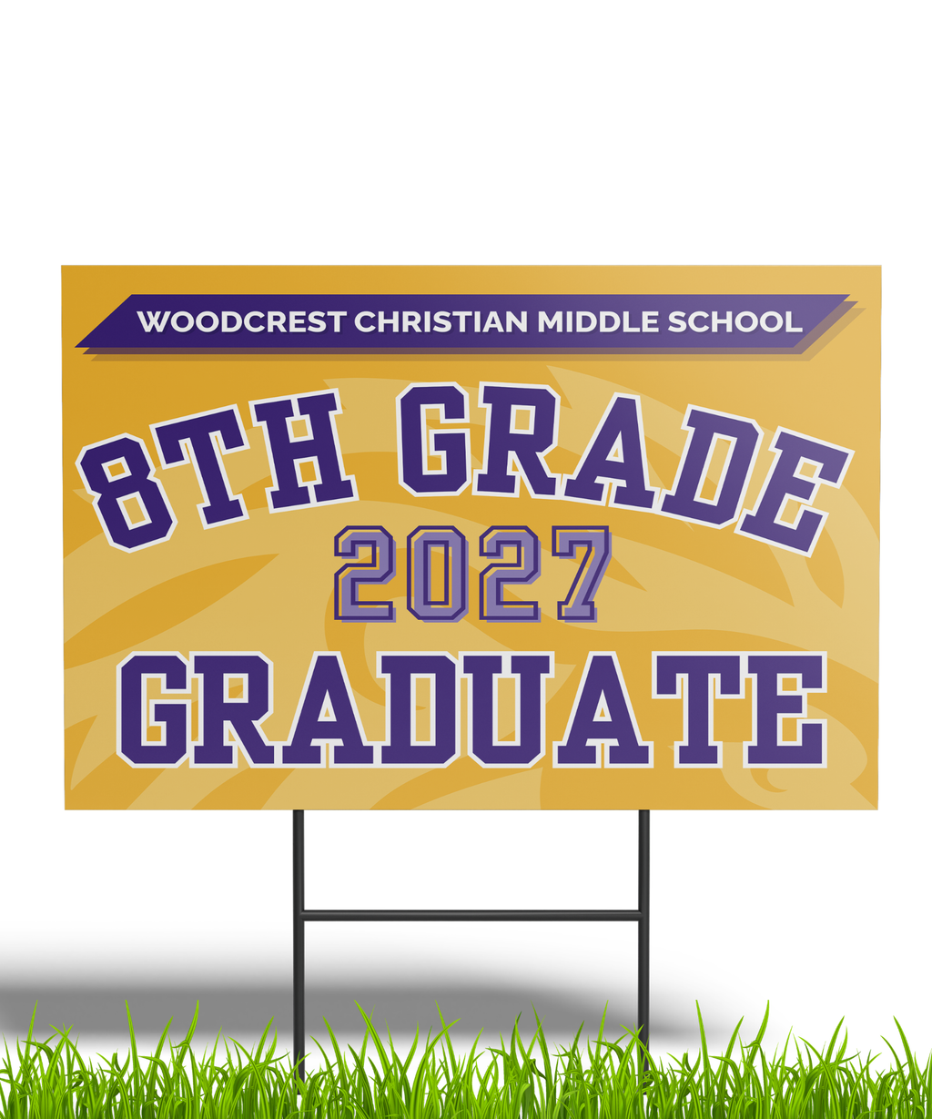 8th Grade Graduation Yard Sign