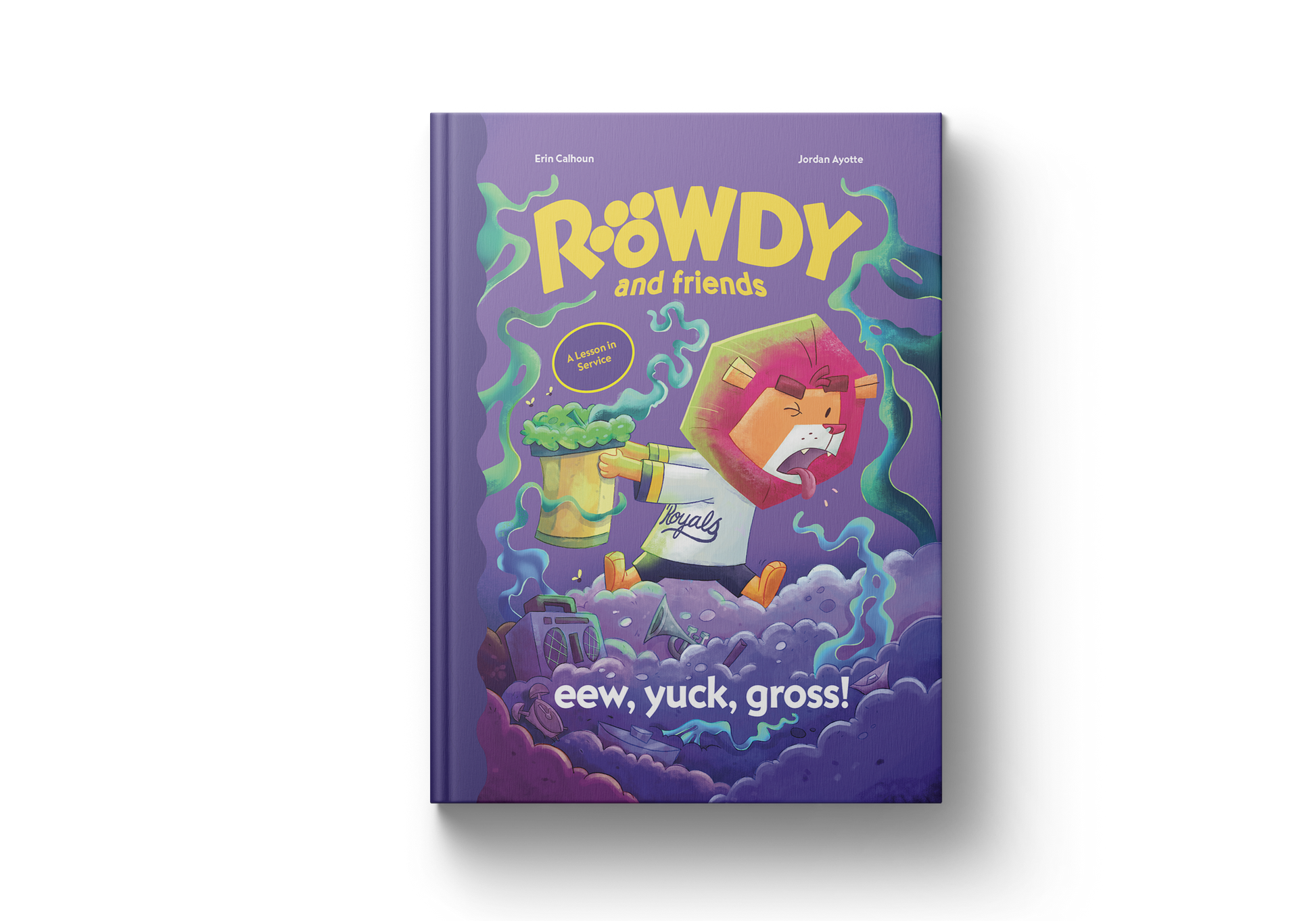 Eew, Yuck, Gross! - Rowdy and Friends Children's Book